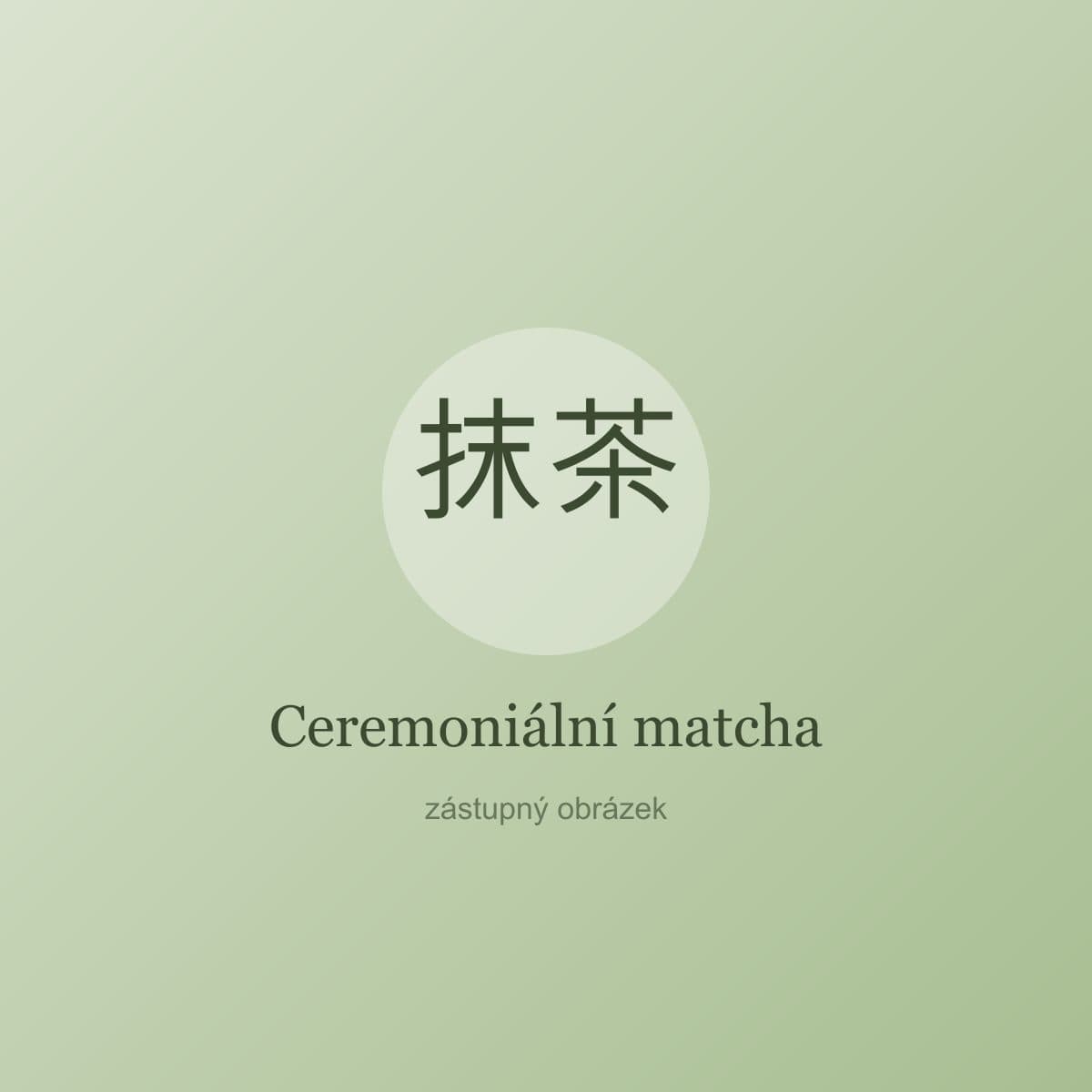 Ceremoniální matcha